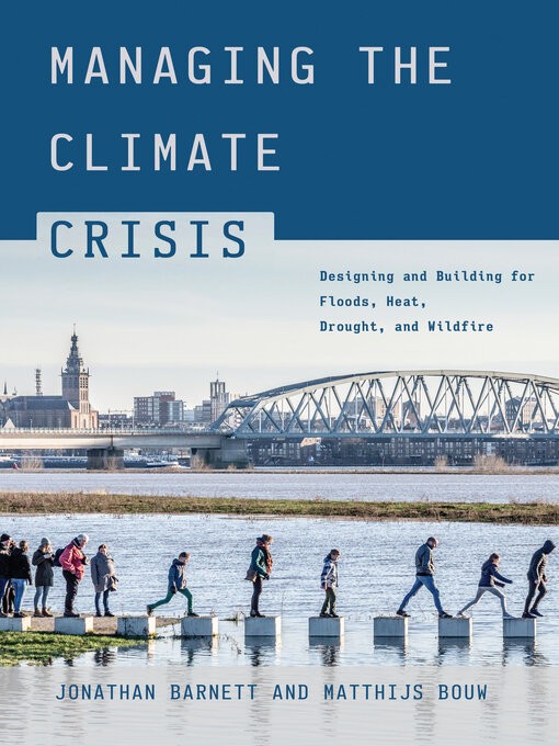 Title details for Managing the Climate Crisis by Jonathan Barnett - Available